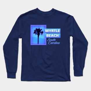 Myrtle Beach Long Sleeve T-Shirt